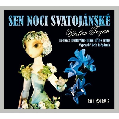 Sen noci svatojánské - Václav Trojan