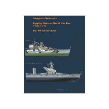 Image 1 of Fighting ships of World War Two 1937 - 1945. Volume VII. Soviet Union