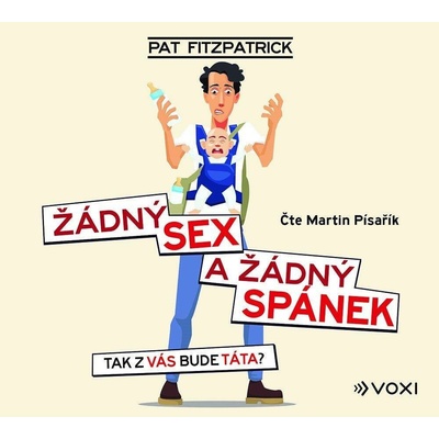 Žádný sex a žádný spánek - Pat Fitzpatrick