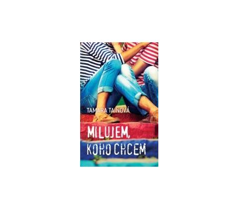 Milujem, koho chcem