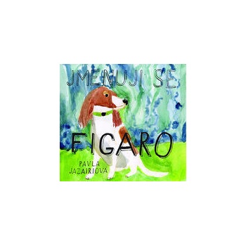 Jmenuji se Figaro