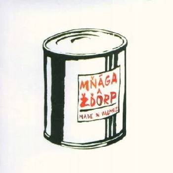 MNAGA A ZDORP: MADE IN VALMEZ, CD