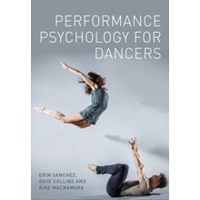 Performance Psychology for Dancers