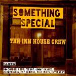 The Inn House Crew - Something Special (LP) (5052571083611)