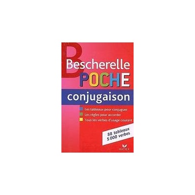 Bescherelle Poche: La conjugation