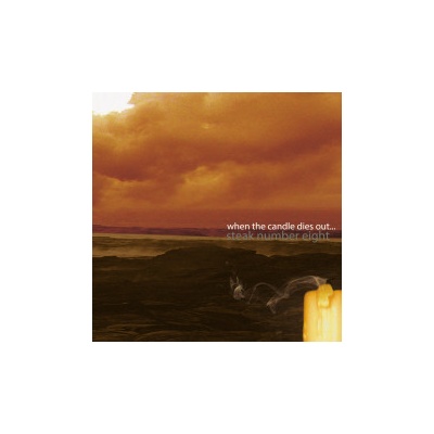 Stake When the Candle Dies Out CD