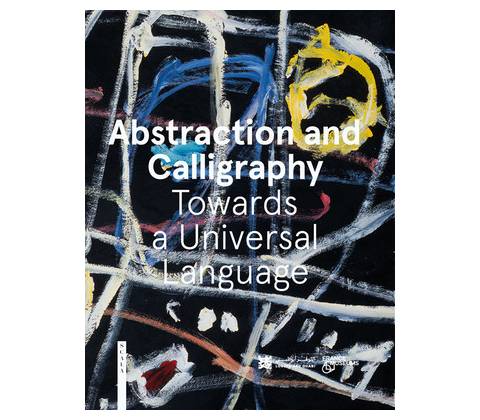 Abstraction and Calligraphy