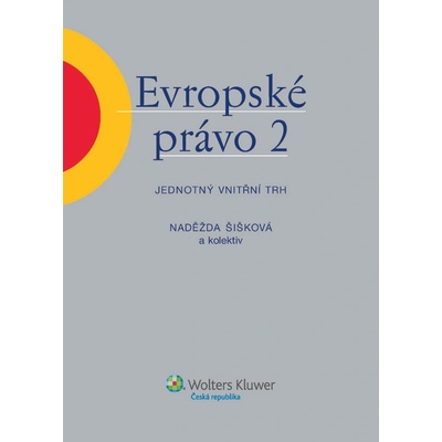 Evropské právo 2 Naděžda Šišková