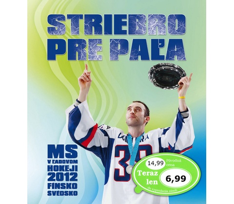 Striebro pre Paľa