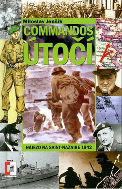Commandos útočí! - Miloslav Jenšík