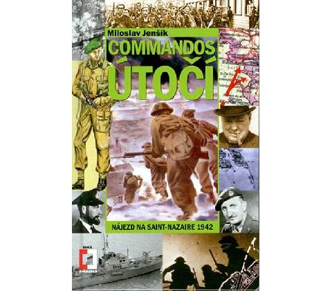 Commandos útočí! - Miloslav Jenšík