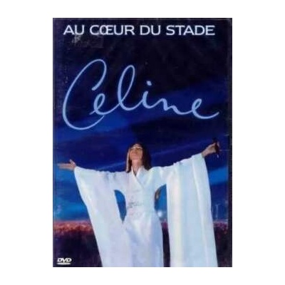 Céline Dion: Au Cœur Du Stade DVD – Hledejceny.cz