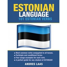 Estonian Language: 101 Estonian Verbs Laas AndresPaperback