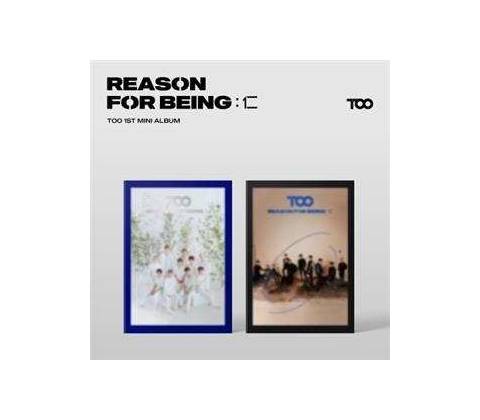 TOO - Reason For Being - CD