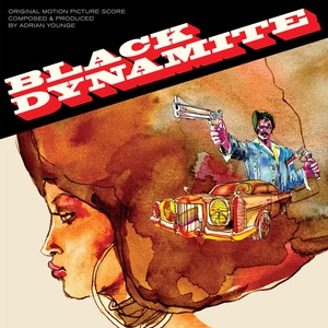 Adrian Younge - Black Dynamite (Original Motion Picture Soundtrack) (LP) (0617308084412)