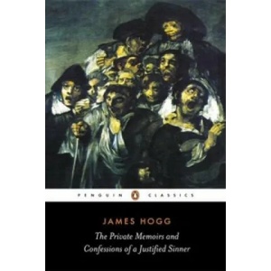 Private Memoirs and Confessions of a Justified Sinner | James Hogg (2007)
