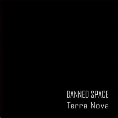 Banned Space - Terra Nova