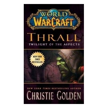 Thrall: Twilight of the Aspects - World of Warcraft Cataclysm Series