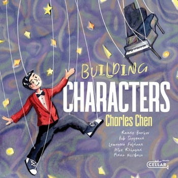 CHEN, CHARLES - BUILDING CHARACTERS 1 CD