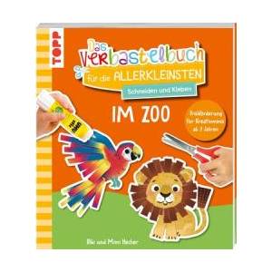 Das Verbastelbuch für die Allerkleinsten. Schneiden und Kleben. Zootiere | Bibi Hecher (ISBN: 9783735892607)