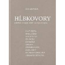 Hĺbkovory - Iva Mrvová