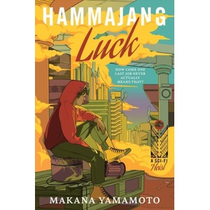 Hammajang Luck | YAMAMOTO MAKANA (ISBN: 9780063430822)