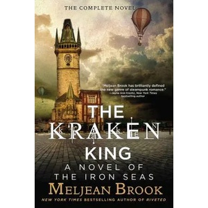 The Kraken King | Meljean Brook (ISBN: 9780425256053)