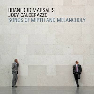 Marsalis Branford/Calderazzo J. - Songs Of Mirth & Melancholy CD