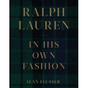 Ralph Lauren: In His Own Fashion (ISBN: 9781419741463)