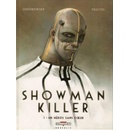Crew Showman Killer