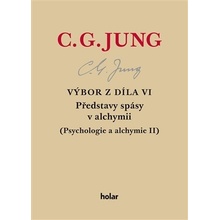 Výbor z díla VI. - Představy spásy v alchymii - Carl Gustav Jung