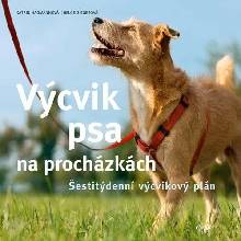 Výcvik psa na procházkách - Katrin Hagmannová, Helge Siegerová