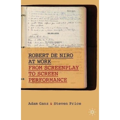Robert De Niro at Work | Adam Ganz