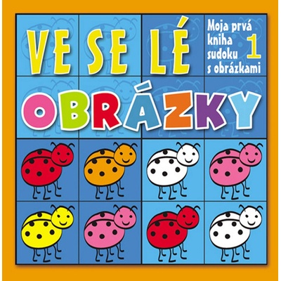 Veselé obrázky 1 - Kolektív autorov