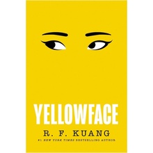 Yellowface - Rebecca F. Kuangová