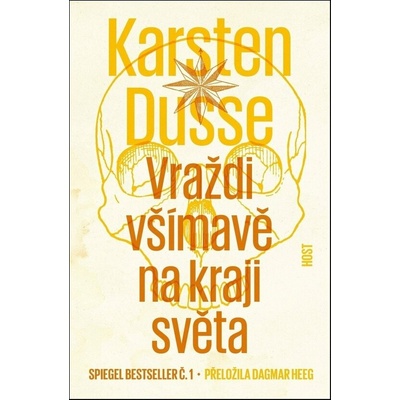 Vraždi všímavě na kraji světa
