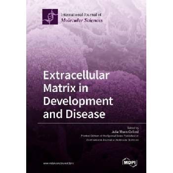 Extracellular Matrix in Development and Disease