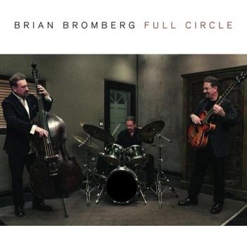 Full Circle Brian Bromberg CD