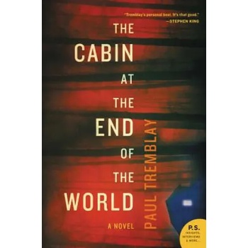 Image 1 of The Cabin at the End of the World | Paul Tremblay