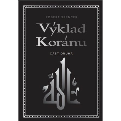 Výklad Koránu - Část druhá