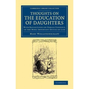 Thoughts on the Education of Daughters | Mary Wollstonecraft (2014)
