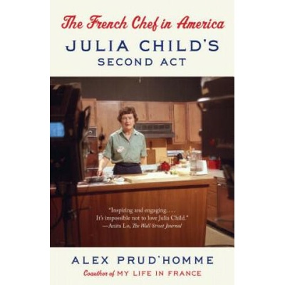 French Chef in America | Alex Prud'Homme