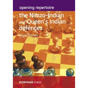 Opening Repertoire: The Nimzo-Indian and Queen's Indian Defences | Nigel Davies (ISBN: 9781781945926)