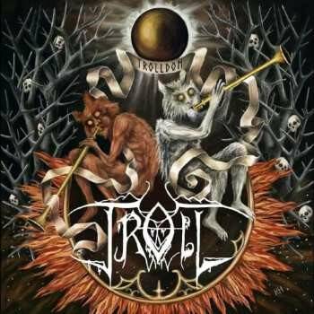 TROLL - TROLLDOM LP
