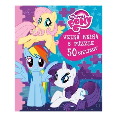 My Little Pony Veľká kniha s puzzle nemá autora
