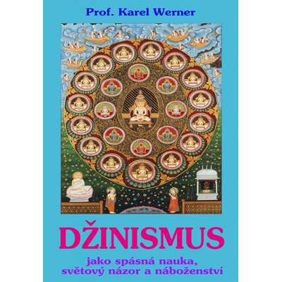 Džinismus - Karel Werner