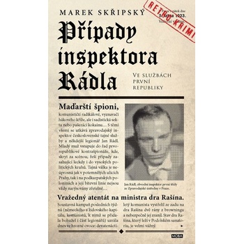 Případy inspektora Rádla - Marek Skřipský