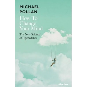 How to Change Your Mind (2019)