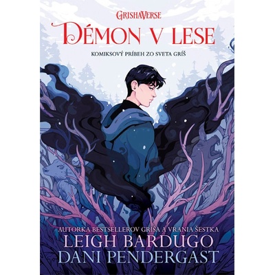 Démon v lese [Bardugo Leigh]