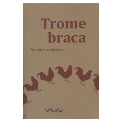 Trome braca